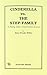 Cinderella Vs. the Step-Family by Dana Proulx-Willis