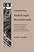 Considering Holotropic Breathwork: Essays and Articles on the Sociological, Therapeutic, and Spiritual Functions and Effects of the Grof Breathwork