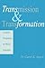 Transmission and Transformation: A Jewish Perspective on Moral Education