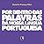 Por Dentro Das Palavras Da Nossa Lingua Portuguesa (Portuguese Edition)