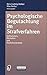 Psychologische Begutachtung im Strafverfahren by Hans-Ludwig Kröber