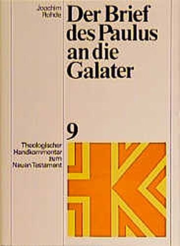 Der Brief Des Paulus an Die Galater (Theologischer Handkommentar Zum Neuen Testament) (German Edition)
