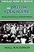 The British Folk Scene: Musical Performance and Social Identity (Popular Music in Britain)