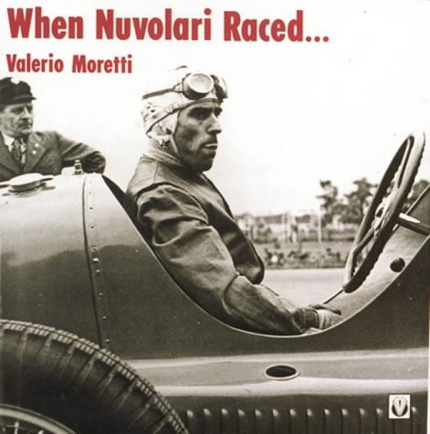 When Nuvolari Raced (Hardcover)