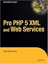 Pro PHP 5 XML and Web Services