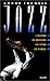 Jazz: L'histoire, les musiciens, les styles, les disques (French Edition)