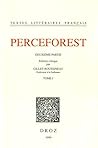 Le Roman de Perceforest. Deuxième partie, tome I