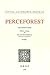 Le Roman de Perceforest. Deuxième partie, tome I