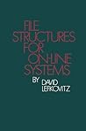 File Structures for On-line Systems