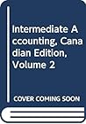 Intermediate Accounting, Canadian Edition, Volume 2