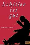 Schiller ist gut
