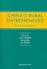 China's Rural Entrepreneurs: Ten Case Studies