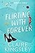 Flirting With Forever (Dirt...