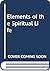 Elements of the Spiritual Life by Frederic Percy Harton