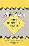 Arabia-Cradle of Islam