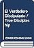 El Verdadero Discipulado / True Discipleship (Spanish Edition)