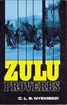 Zulu Proverbs