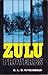 Zulu Proverbs (English and Zulu Edition)