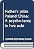 Father's prize Poland China: A psycho-farce in two acts