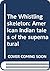 The Whistling Skeleton: American Indian Tales of the Supernatural
