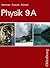Physik, 9. Jahrgangsstufe, ...