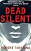 Dead Silent