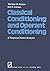 Classical Conditioning and Operant Conditioning: A Response Pattern Analysis