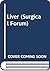 Surgical forum, the liver