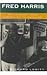 Fred Harris: His Journey from Liberalism to Populism