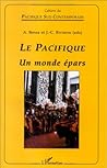 LE PACIFIQUE: Un monde épars