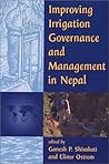 Improving Irrigation Governance and Management in Nepal