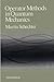Operator methods in quantum mechanics