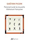 Panorama de la nouvelle littérature française Panorama de la nouvelle littérature française