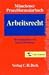 Münchener Prozeßformularbuch, Bd.5, Arbeitsrecht, m. CD-ROM by Frank Hahn