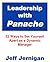 Leadership with Panache: 52 Ways to Set Yourself Apart as a Dynamic Leader