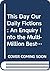 This Day our Daily Fictions: An Enquiry into the Multi-Million Bestseller Status of Enid Blyton and Ian Fleming