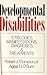 Developmental Disabilities: Etiologies, Manifestations, Diagnoses and Treatments