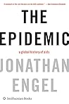 The Epidemic: A G...