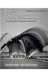 Reseau Communication, Integration, Intersections: Student Activities Manual (Comes with the Testing Audio CD's)