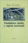 Feudalismo tardío...
