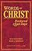 Words of Christ Restored fo...