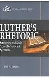 Luther's Rhetoric...
