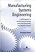 Manufacturing Systems Engin...