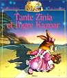 Tante Zinia et l'ogre Kazoar