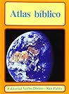 Atlas bíblico (Spanish Edition)
