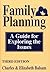 Family Planning: A Guide for Exploring the Issues