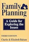 Family Planning: A Guide for Exploring the Issues