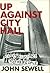 Up Against City Hall by John Sewell