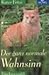 Der Ganz Normale Wahnsinn: Kater Fritzi ; Eine Katze Erzählt