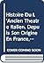 Histoire Du L'Ancien Theatre Italien, Depuis Son Origine En France, Jusqu'a Sa Suppression En L'Annee 1697 (Music and Theatre in France in the 17th & 18th Centuries)